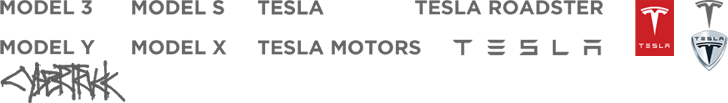 Trademarks or registered trademarks of Tesla, Inc.